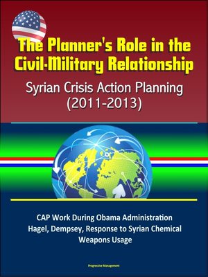 cover image of The Planner's Role in the Civil-Military Relationship